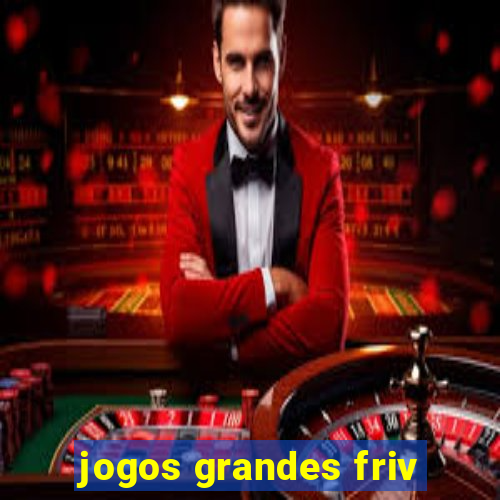 jogos grandes friv